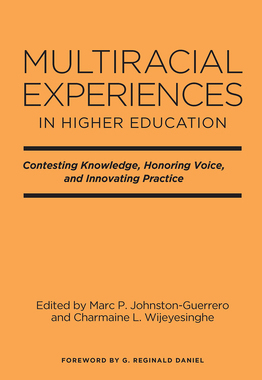 预订 Multiracial Experiences in Higher Education