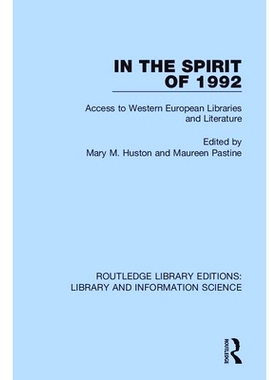 预订 In the Spirit of 1992: Access to Western European Libraries and Literature 本着1992年的精神：访问西欧图书馆与文献（
