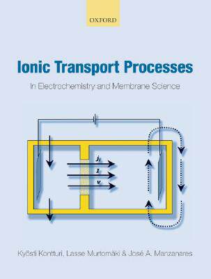 【预订】Ionic Transport Processes