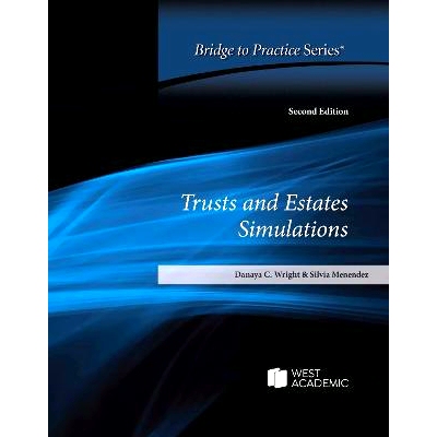 预订 Trusts and Estates Simulations: Bridge to Practice: 9781636593708