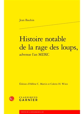 预订 L’histoire notable de la rage des loups advenue l’an MDXC MDXC 年《狼怒》的*历史: 9782406088776