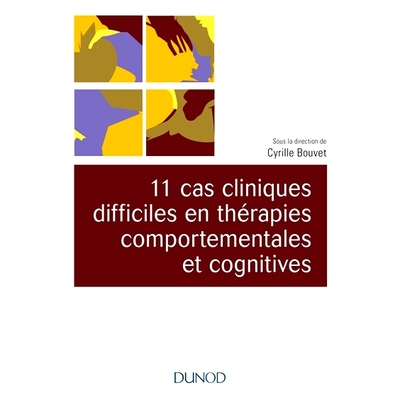 预订 11 cas cliniques en thérapies comportementales et cognitives 行为与认知*11例临床案例: 9782100778645