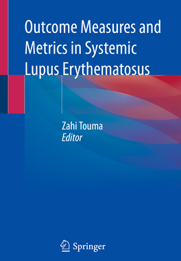 预订 Outcome Measures and Metrics in Systemic Lupus Erythematosus
