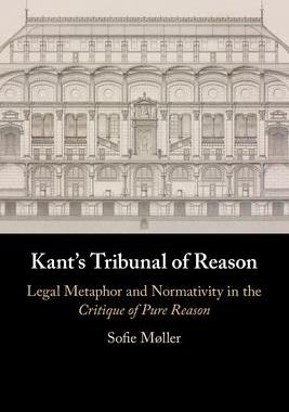 [预订]Kant’s Tribunal of Reason 9781108724050