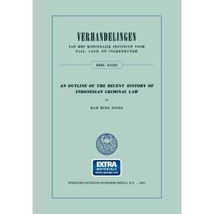 History 9789401746687 Outline Law Criminal Indonesian Recent the 预订