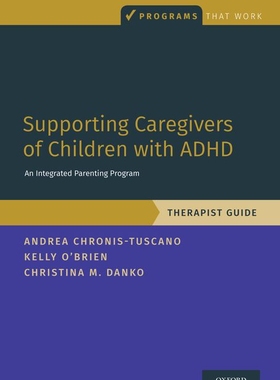 【预订】Supporting Caregivers of Children with ADHD