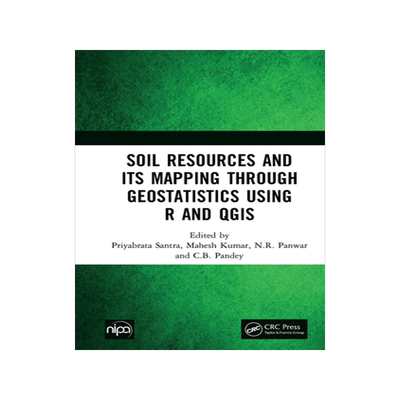 预订 Soil Resources and Its Mapping Through Geostatistics Using R and QGIS