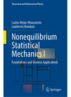 预订 Nonequilibrium Statistical Mechanics I: Foundations and Modern Applications 非平衡统计力学 I：基础与现代应用: 97830