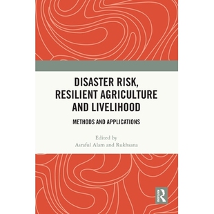 灾害风险 Resilient Livelihood Methods and Risk Agriculture 抗灾农业与生计：方法及应用 预订 Applications Disaster