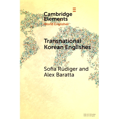 预订 Transnational Korean Englishes 跨国韩国英语: 9781009519311