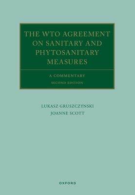 [预订]The WTO Agreement on Sanitary and Phytosanitary Measures 9780192845191