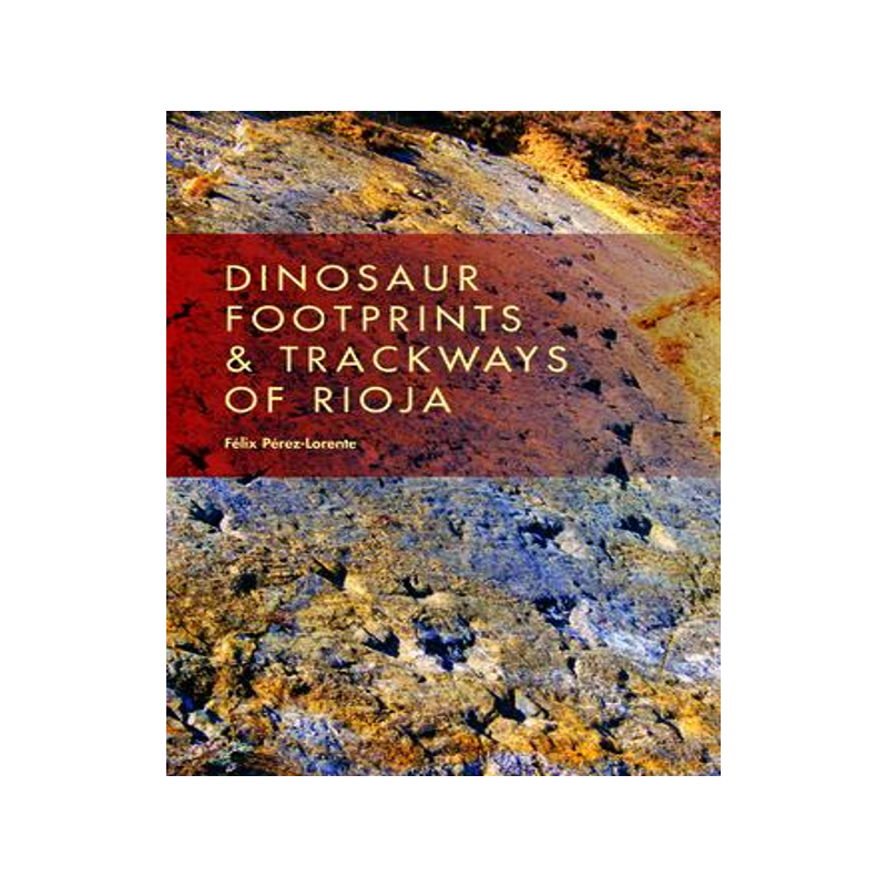 [预订]Dinosaur Footprints and Trackways of La Rioja 9780253015150