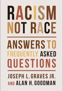 [预订]Racism, Not Race: Answers to Frequently Asked Questions 9780231200660