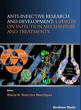 [预订]Anti-infective Research and Development: Updates on Infection Mechanisms and Treatments 9789811469572