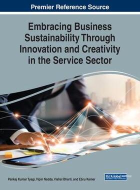 [预订]Embracing Business Sustainability Through Innovation and Creativity in the Service Sector 9781668467329