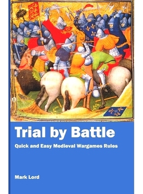 预订 Trial by Battle: Quick and Easy Medieval Wargames Rules: 9798851907067