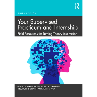 预订 Your Supervised Practicum and Internship: Field Resources for Turning Theory into Action 您的监督实习与实习：将理论