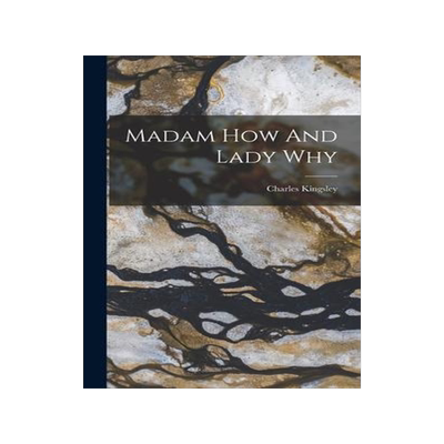 [预订]Madam How And Lady Why 9781016292047