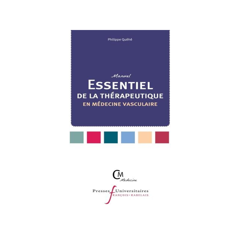 预订 Manuel essentiel de la thérapeutique en médecine vasculaire
