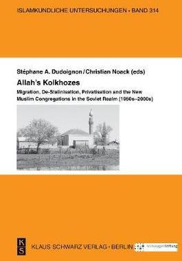 [预订]Allah’s Kolkhozes 9783879974214