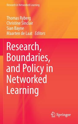 【预订】Research, Boundaries, and Policy in Networked Learning
