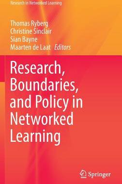 【预订】Research, Boundaries, and Policy in Networked Learning
