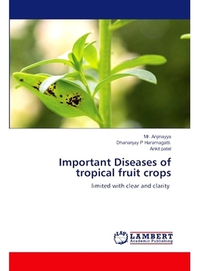 预订 Important Diseases of tropical fruit crops: 9786208422011