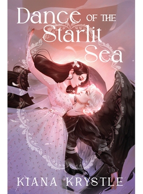 预订 Dance of the Starlit Sea 星海之舞: 9781682634653