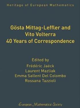 [预订]Gösta Mittag-Leffler and Vito Volterra. 40 Years of Correspondence 9783037191996