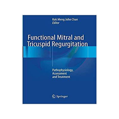 [预订]Functional Mitral and Tricuspid Regurgitation 9783319828428