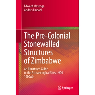 预订 The Pre-Colonial Stonewalled Structures of Zimbabwe: An Illustrated Guide to the Archaeological Sites c.900 - 1900A