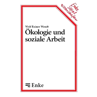 预订 Ökologie und soziale Arbeit: 9783828246065