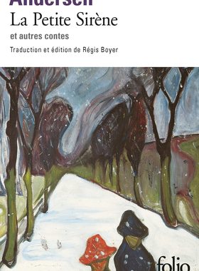 法语版 小美人鱼和其他童话 儿童睡前读物 小语种阅读学习 La petite sirène : et autres contes / Hans Christian Andersen