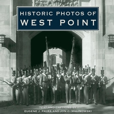 预订 Historic Photos of West Point 西点历史照片: 9781683369936