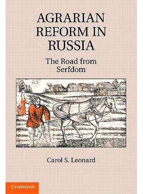 预订 Agrarian Reform in Russia: The Road from Serfdom 俄国的农业改革：远离奴役之路: 9780521858496