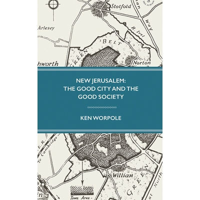 The Good City and the Good Society