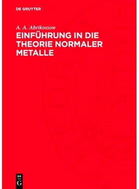 预订 Einführung in die Theorie normaler Metalle: 9783112717721