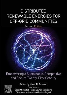 【预订】Distributed Renewable Energies for Off-Grid Communities: Empowering a Sustainable, Competitive, and Secure...