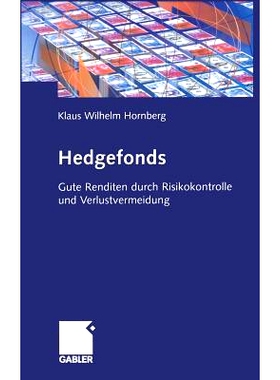 预订 Hedgefonds: Gute Renditen durch Risikokontrolle und Verlustvermeidung: 9783834902764