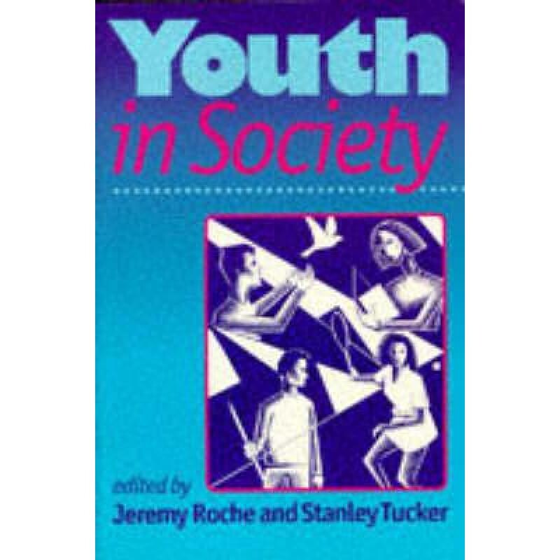 预订 Youth in Society Contemporary Theory, Policy and Practice 9780761953739