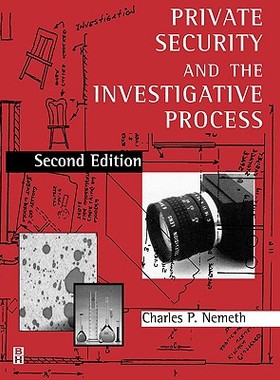 【预订】Private Security and the Investigative Process