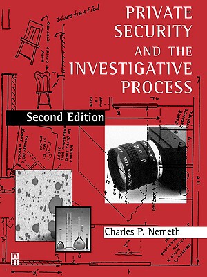 【预订】Private Security and the Investigative Process