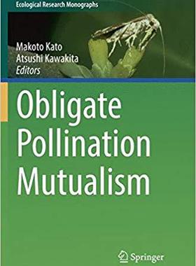 【预售】Obligate Pollination Mutualism