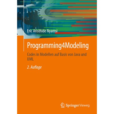 预订 Programming4Modeling Codes in Modellen auf Basis von Java und UML 9783658473327