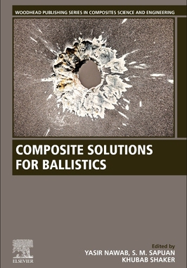 【预订】Composite Solutions for Ballistics 9780128219843