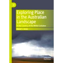 预订 Exploring Place in the Australian Landscape: In the Country of the White Cockatoo 探索澳大利亚风景的地方：在白凤头