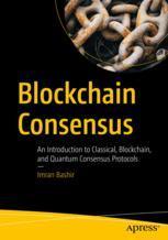 【预订】Blockchain Consensus 9781484281789
