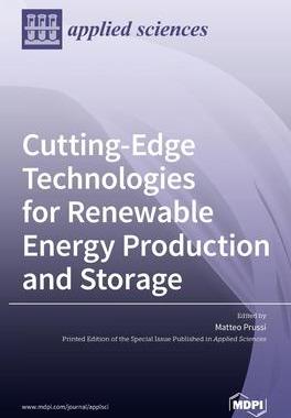 [预订]Cutting-Edge Technologies for Renewable Energy Production and Storage 9783039360000