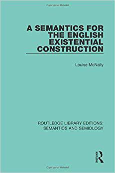 【预售】A Semantics for the English Existential Construction