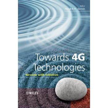 【预订】Towards 4G Technologies - Services With Initiative